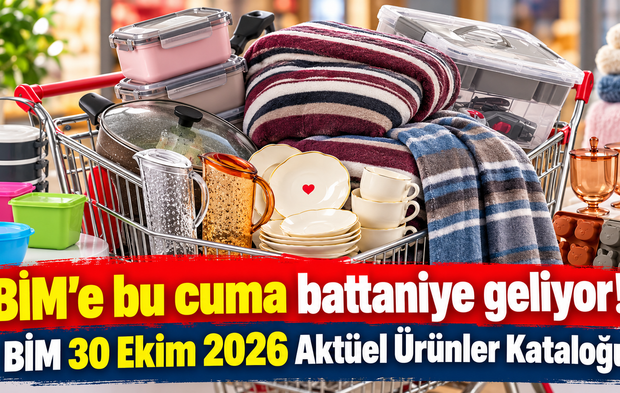 BİM'e bu cuma battaniye geliyor! BİM 30 Ekim 2026 Aktüel Ürünler Kataloğu