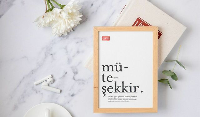 İlginç Kelimeler | Müteşekkir Ne Demek?