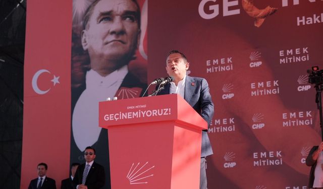 CHP Genel Başkanı Özel, Emek Mitingi'nde konuştu