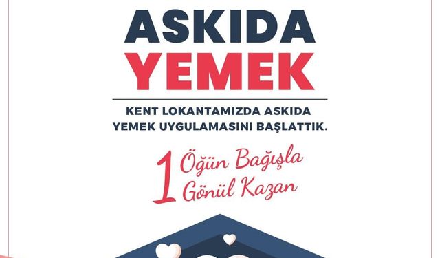 Kent Lokantası'nda 'askıda yemek' uygulaması