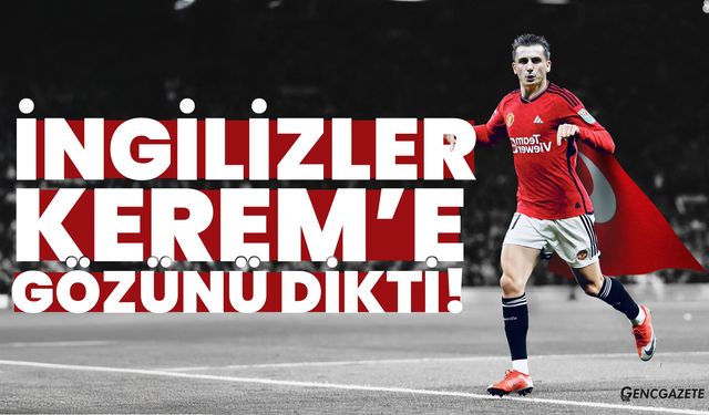 Kerem Aktürkoğlu'na İngiltere'den Yoğun İlgi: Manchester United'ın Gündeminde