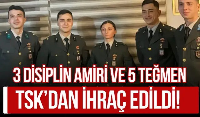 3 Disiplin Amiri ve 5 Teğmen TSK’dan İhraç Edildi!