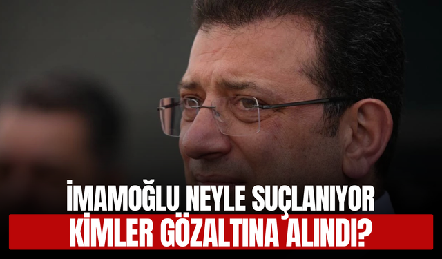 İmamoğlu Gözaltına Alındı!