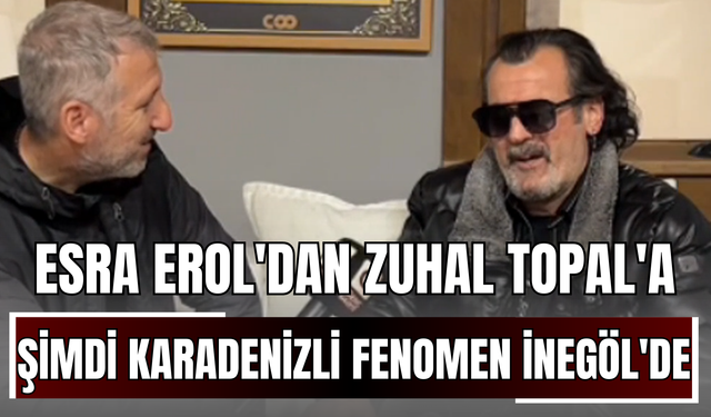 Esra Erol'dan Zuhal Topal'a, şimdi Karadenizli fenomen İnegöl'de
