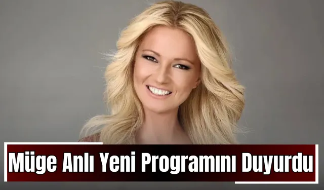 Müge Anlı Yeni Programını Duyurdu!