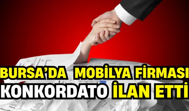 Bursa’da  Mobilya Firması Konkordato İlan Etti