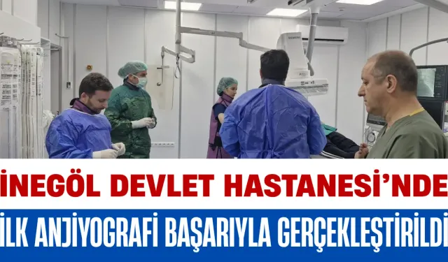 İnegöl Devlet Hastanesi’nde İlk Anjiyografi Başarıyla Gerçekleştirildi