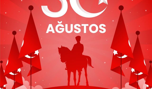 30 Ağustos Ne Günü? 30 Ağustos Dünyada ve Türkiye’de Ne Günü? 30 Ağustos Ne Burcu?