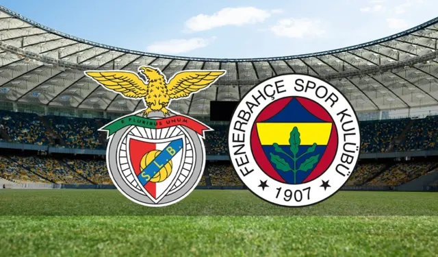 Benfica-Fenerbahçe maçında ilk 11’ler belli oldu