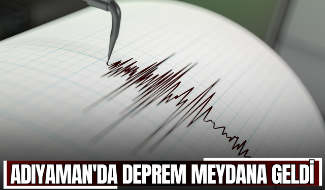 Adıyaman'da Deprem Meydana Geldi