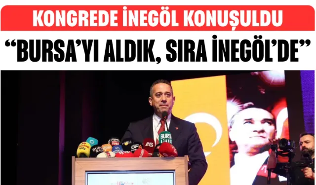 CHP’li Başarır: “Bursa’yı Aldık, Sıra İnegöl’de”