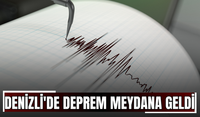 Denizli'de Deprem Meydana Geldi