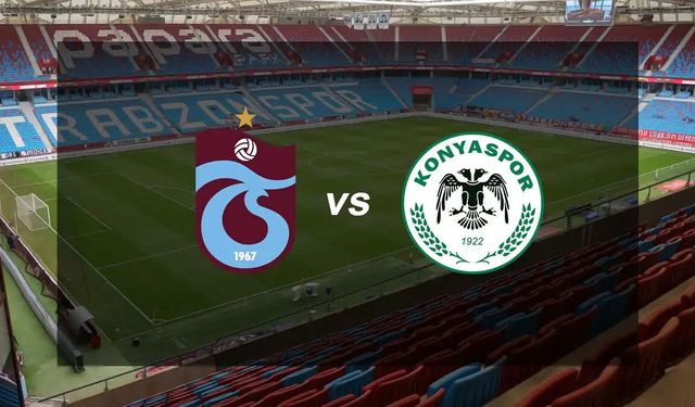 Trabzonspor - Konyaspor İlk Yarı Özeti