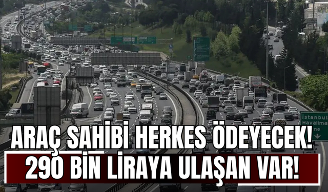 Araç sahibi herkes ödeyecek, 290 bin liraya ulaşan var! Hangi araç ne kadar trafik sigorta primi geldi?