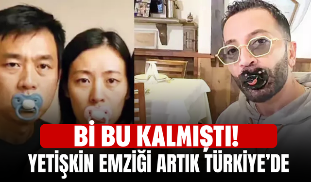 Bi Bu Kalmıştı! Yetişkin Emziği Artık Türkiye’de