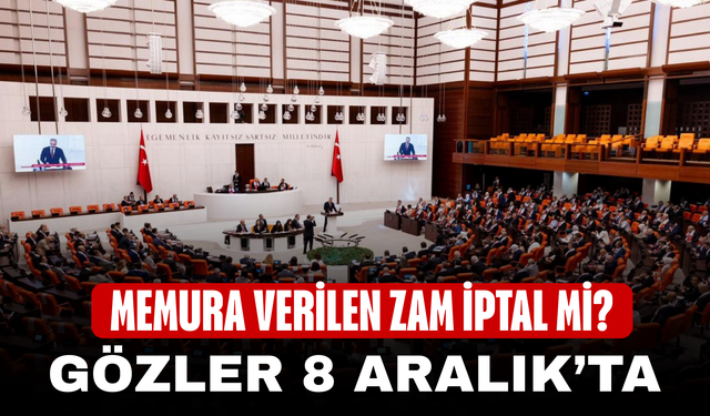 Memura verilen 30 bin TL zam iptal mi? Gözler 8 Aralık’ta