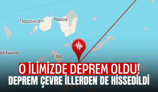 O ilimizde deprem oldu! Deprem çevre illerden de hissedildi