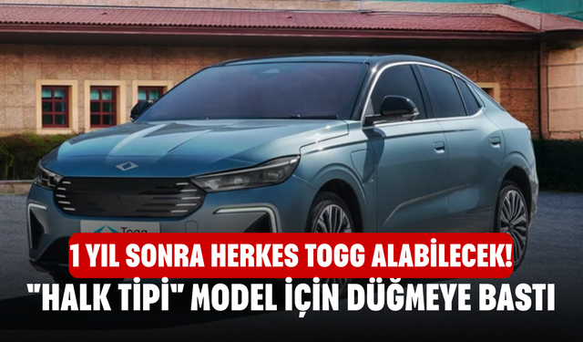 1 yıl sonra herkes Togg alabilecek! "Halk tipi" model için düğmeye bastı