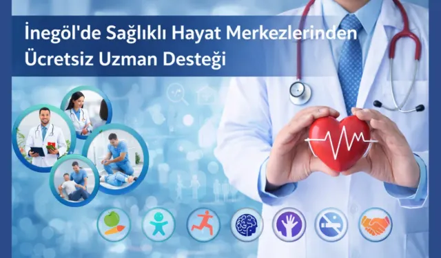 İnegöl'de Sağlıklı Hayat Merkezlerinden Ücretsiz Uzman Desteği
