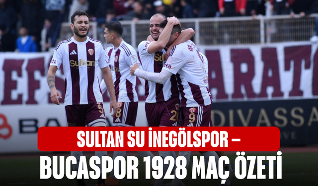 Sultan Su İnegölspor – Bucaspor 1928 maç özeti