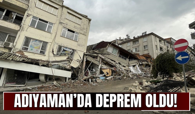 Adıyaman'da Deprem Meydana Geldi!