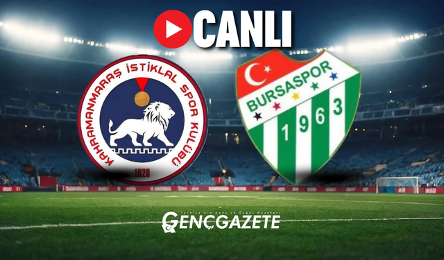 Kahramanmaraş İstiklal Spor - Bursaspor maçı canlı