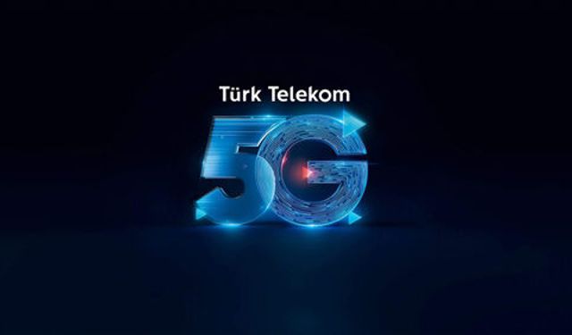 Türk Telekom’dan 5G Kampanyası! 50 GB İnternet Ücretsiz...