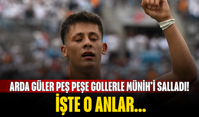 Arda Güler Peş Peşe Gollerle Münih’i Salladı! İşte O Anlar..