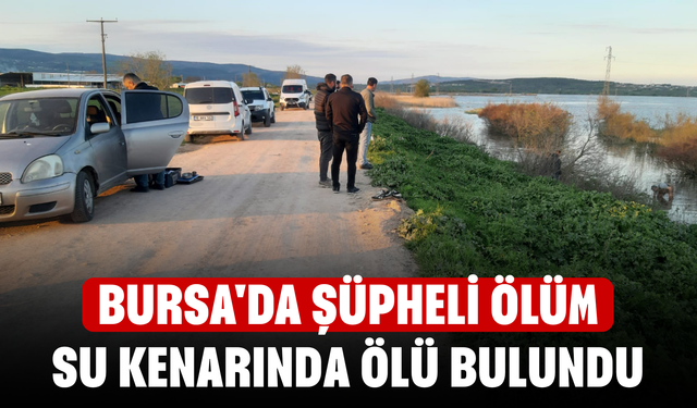 Bursa'da Şüpheli Ölüm! Genç Adam Aracının Yakınında Ölü Bulundu
