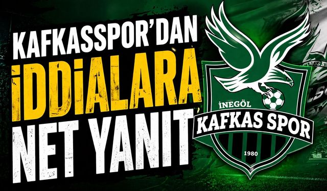 Kafkasspor’dan İddialara Net Yanıt