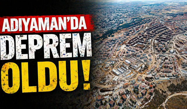 SON DAKİKA|  Adıyaman'da deprem mi oldu? AFAD – Kandilli son depremler listesi
