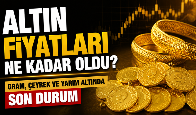 2 Mayıs 2026 Altın Fiyatları Ne Kadar Oldu? Gram, Çeyrek ve Yarım Altında Son Durum