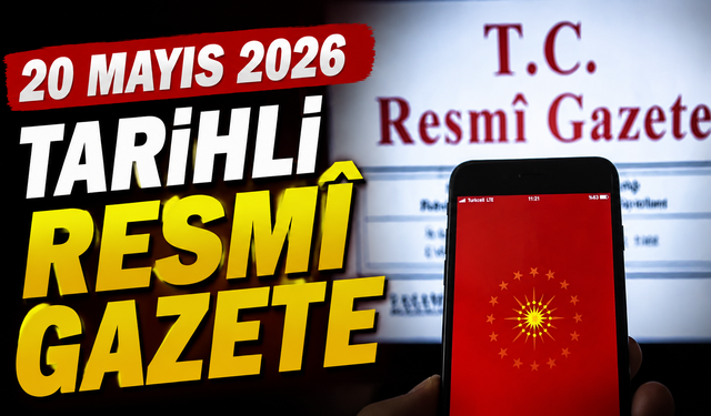 20 Mayıs 2026 Tarihli ve 33259 Sayılı Resmî Gazete