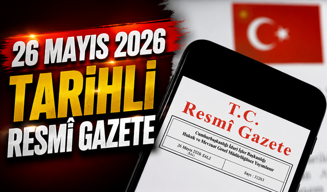 26 Mayıs 2026 Tarihli ve 33265 Sayılı Resmî Gazete