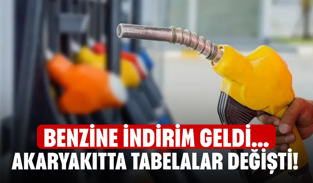 Akaryakıtta tabelalar değişti! Benzine indirim geldi...