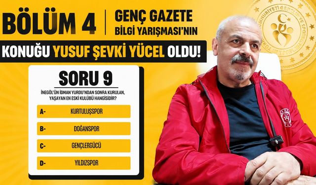 BÖLÜM 4 | Genç Gazete Bilgi Yarışması'nın Konuğu Yusuf Şevki Yücel Oldu