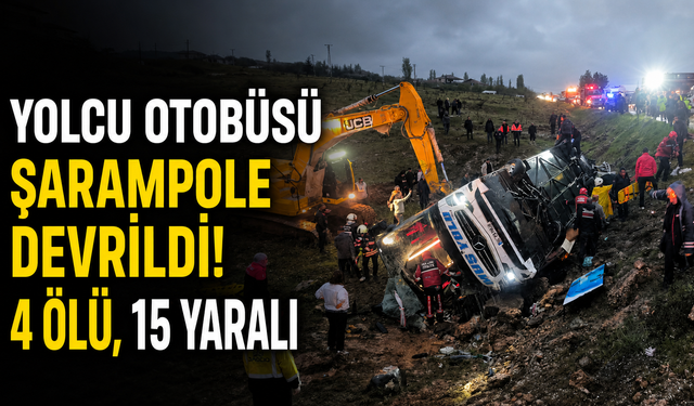 Yolcu Otobüsü Şarampole Devrildi! 4 Ölü, 15 Yaralı