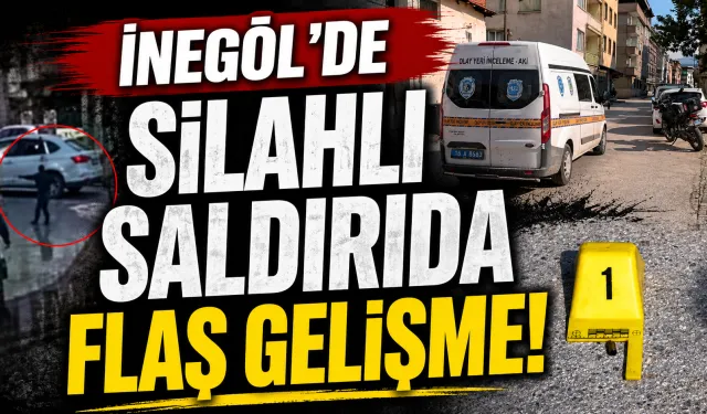 İnegöl’de Silahlı Saldırıda Flaş Gelişme!