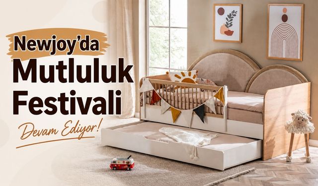 Newjoy’da Mutluluk Festivali Devam Ediyor!