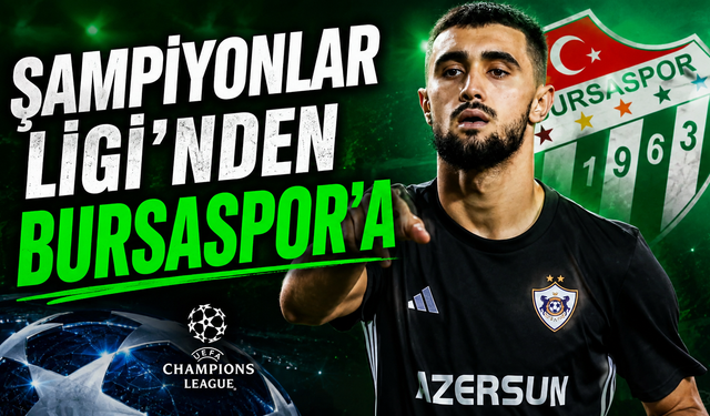 Şampiyonlar liginden Bursaspor'a