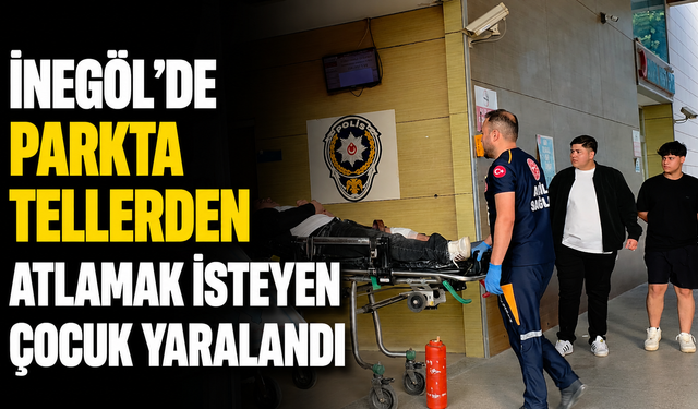 İnegöl’de Parkta Tellerden Atlamak İsteyen Çocuk Yaralandı
