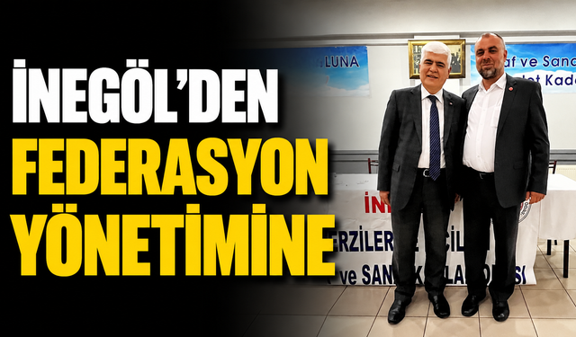 İnegöl'den Federasyon yönetimine