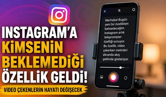 Instagram’a Kimsenin Beklemediği Özellik Geldi! Video Çekenlerin Hayatı Değişecek
