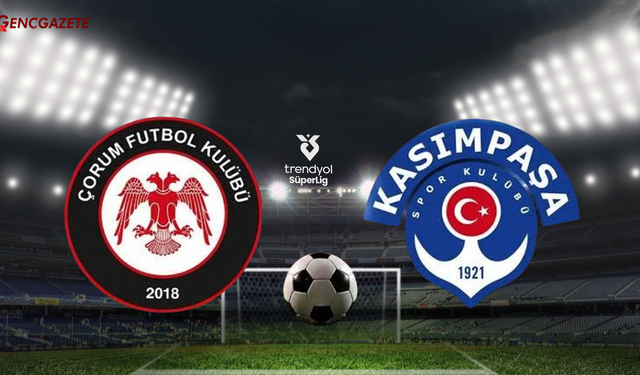 Arca Çorum FK-Kasımpaşa maçı ne zaman, saat kaçta, hangi kanalda?