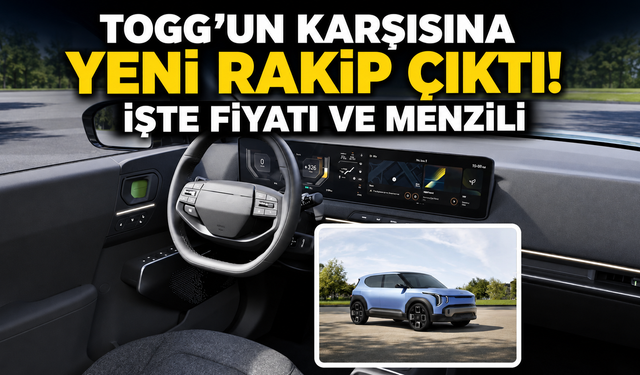 Togg’un karşısına yeni rakip çıktı! İşte fiyatı ve menzili