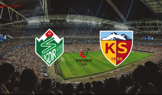 Iğdır FK-Kayserispor maçı ne zaman, saat kaçta, hangi kanalda?
