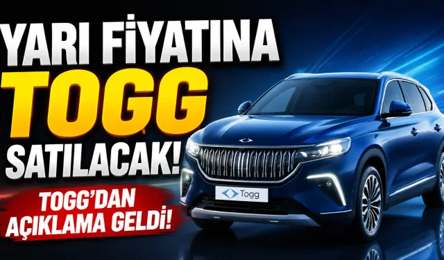 Yarı fiyatına TOGG satılacak! TOGG'dan açıklama geldi...