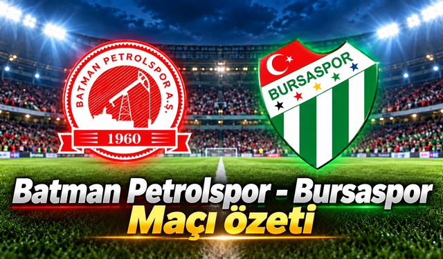 Batman Petrolspor - Bursaspor Maçı özeti