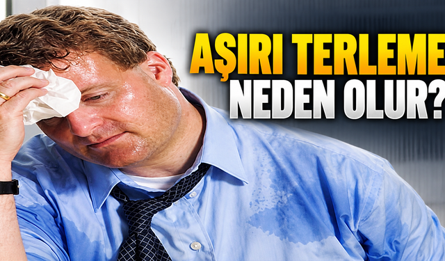 Aşırı Terleme Neden Olur? Hiperhidroz Belirtileri ve Terlemeye İyi Gelen Yöntemler