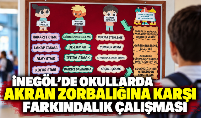 İnegöl'de okullarda akran zorbalığına karşı farkındalık çalışması